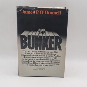 James P. O'Donnell The Bunker Hardcover 1978 First Edition WWII History Fair